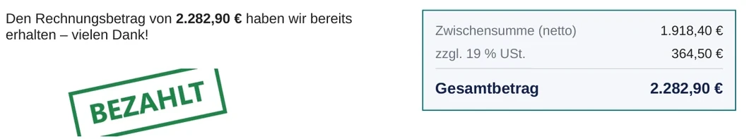 Ausschnitt einer bezahlten Rechnung: »Den Rechnungsbetrag von 2.282,90 € haben wir bereits erhalten – vielen Dank!« und der grüne Stempel »BEZAHLT«.