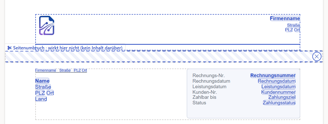 Ausschnitt vom oberen Ende eines Blatts der Entwurfsfläche. Oben die Kopfzeile in einem blau gestrichelten Bereich: links das Logo, rechts die Feldmarken »Firmenname«, »Straße« und »PLZ Ort«, unten eine blaue Linie. Darunter liegt ein Streifen mit blau gestricheltem Rand und der Beschriftung »✂ Seitenumbruch · wirkt hier nicht (kein Inhalt darüber)« sowie einem runden ✕-Knopf rechts. Unter dem Streifen ist keine graue Schraffur; dort beginnt der Inhalt: links die Anschrift mit Feldmarken, rechts ein Kasten mit Beschriftungen und Feldmarken (»Rechnungsnummer«, »Rechnungsdatum« und weitere).